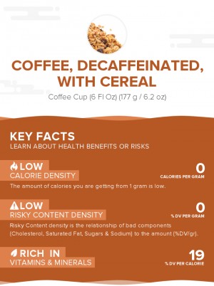 Coffee, decaffeinated, with cereal