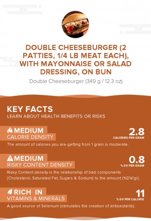 Double cheeseburger (2 patties, 1/4 lb meat each), with mayonnaise or salad dressing, on bun