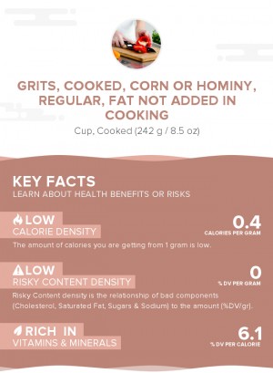 Grits, cooked, corn or hominy, regular, fat not added in cooking