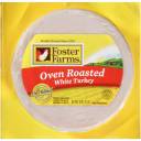 Foster Farms Oven Roasted White Turkey, 16 oz